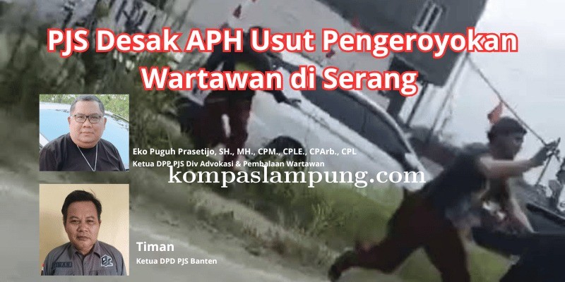 Wartawan Dikeroyok Saat Liput Sidak KLHK di Serang, PJS Desak APH Tangkap Pelaku Kekerasan